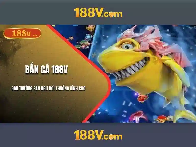 Giới thiệu về 188V Giới thiệu về 188V