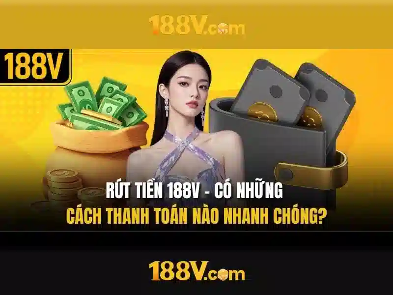 Nguồn gốc và ý nghĩa của 188v